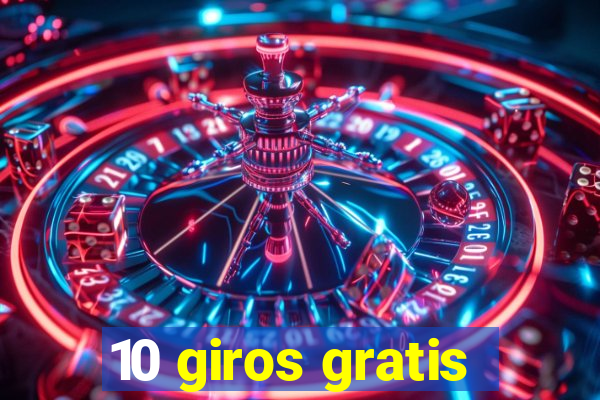 10 giros gratis