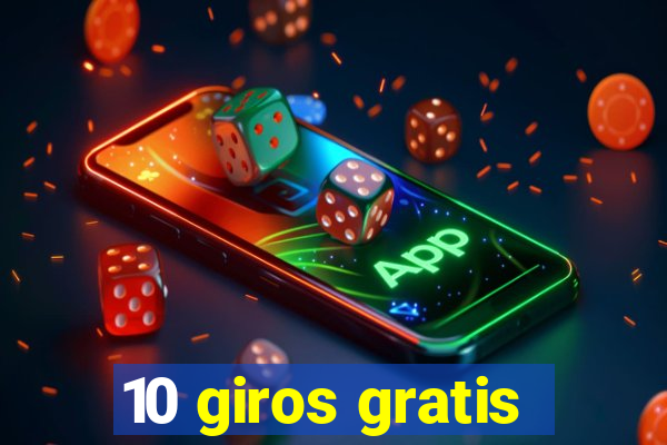 10 giros gratis