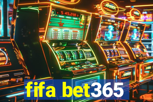 fifa bet365