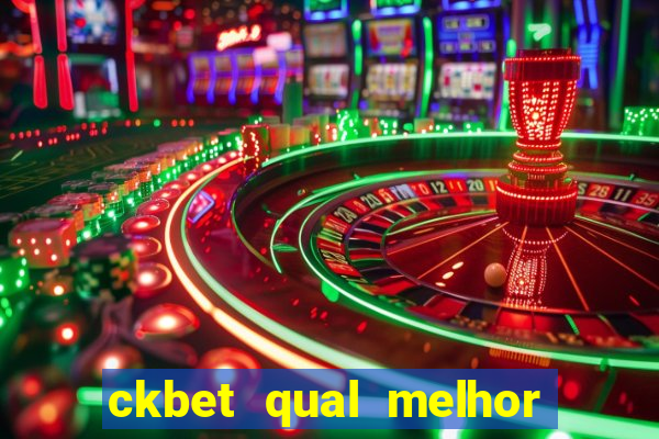 ckbet qual melhor horário para jogar