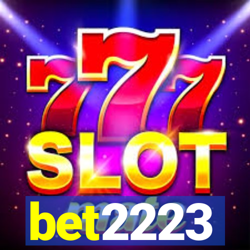 bet2223