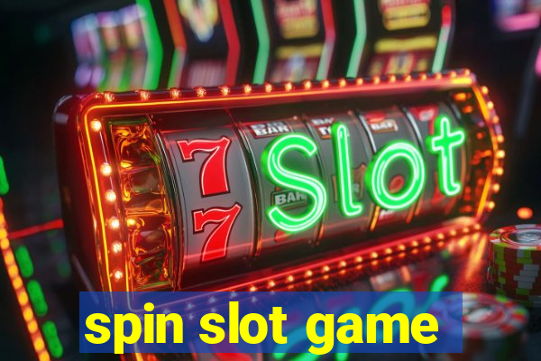 spin slot game