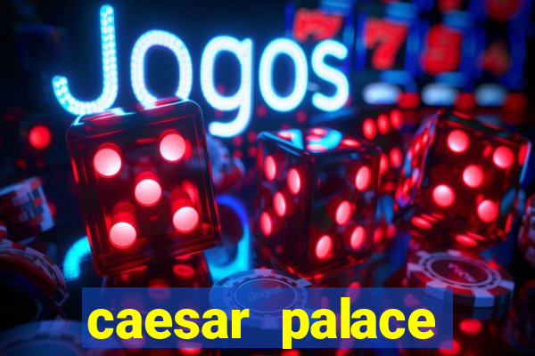 caesar palace online casino