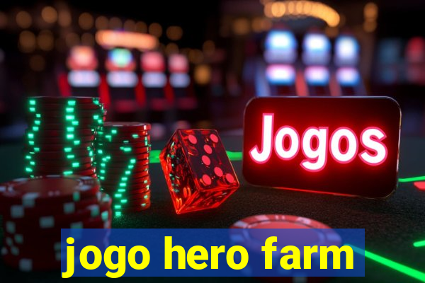 jogo hero farm