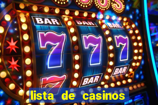 lista de casinos com b么nus gr谩tis