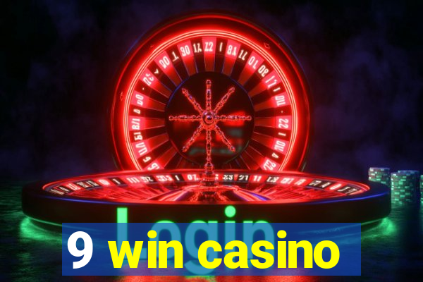 9 win casino