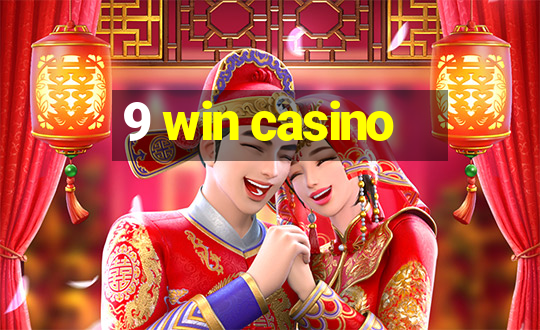 9 win casino