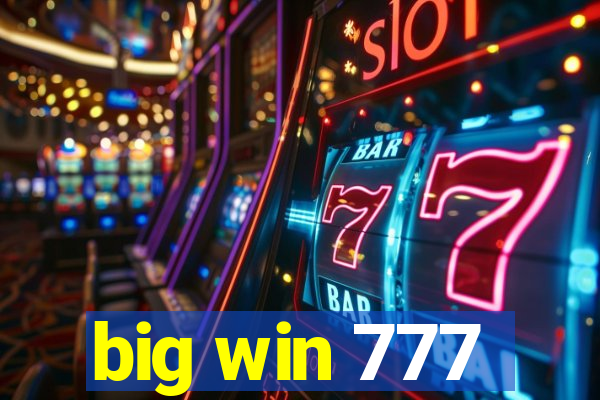 big win 777