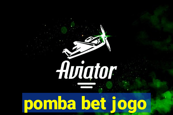 pomba bet jogo