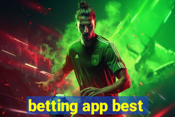 betting app best