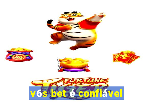 v6s bet é confiável