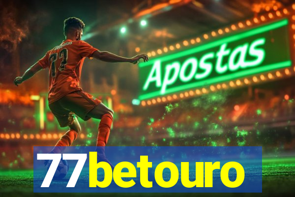 77betouro