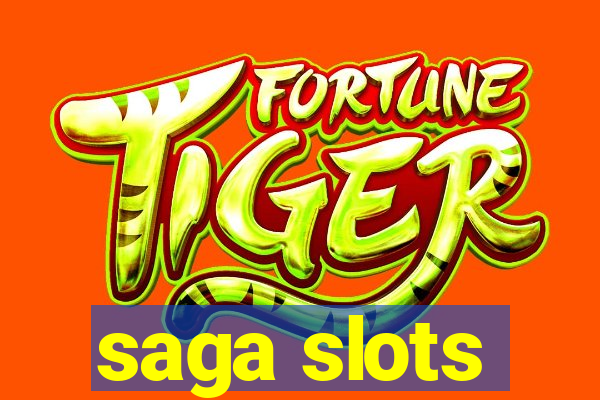 saga slots