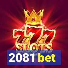 2081 bet