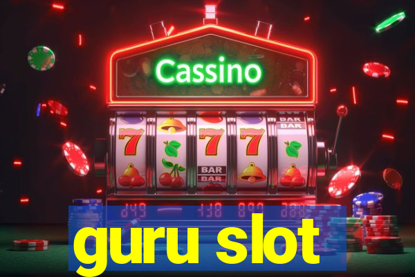 guru slot