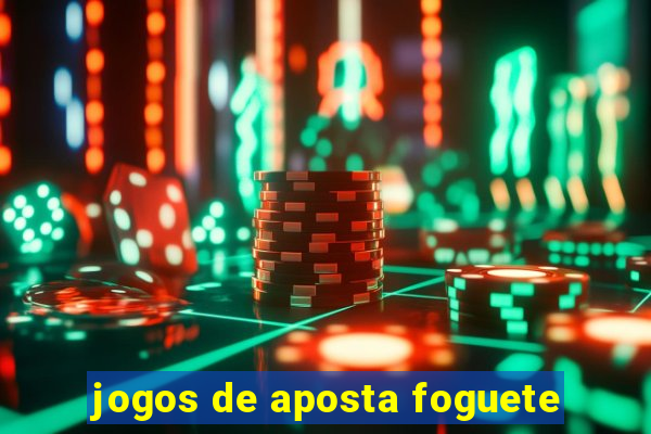 jogos de aposta foguete