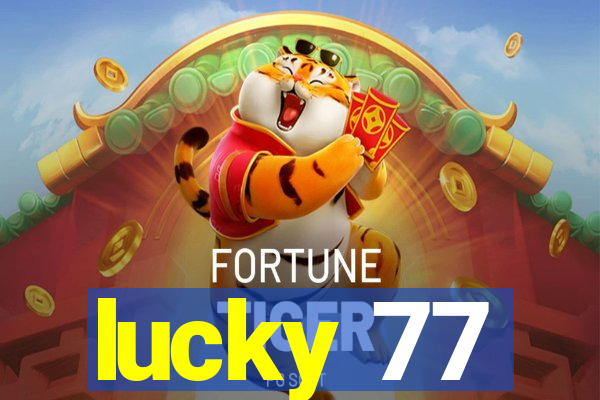 lucky 77