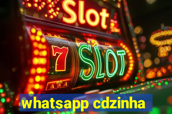 whatsapp cdzinha