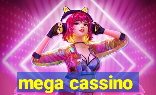 mega cassino