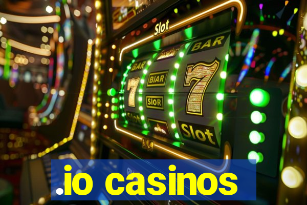 .io casinos