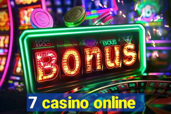 7 casino online