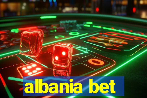 albania bet