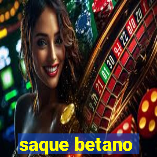 saque betano