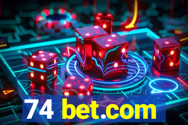 74 bet.com