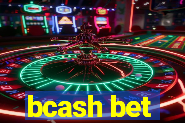 bcash bet