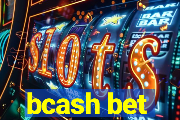 bcash bet