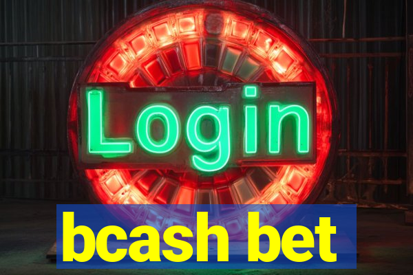 bcash bet