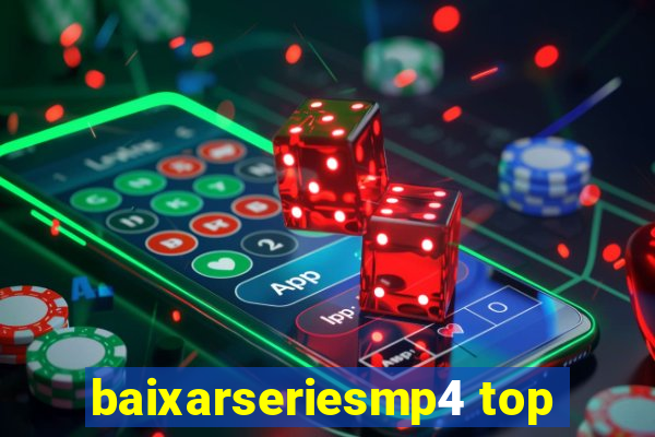 baixarseriesmp4 top