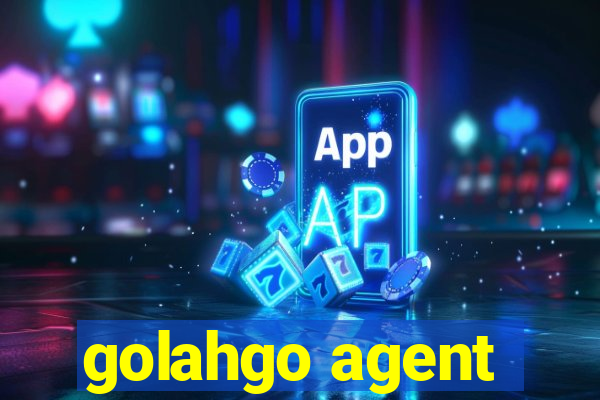 golahgo agent