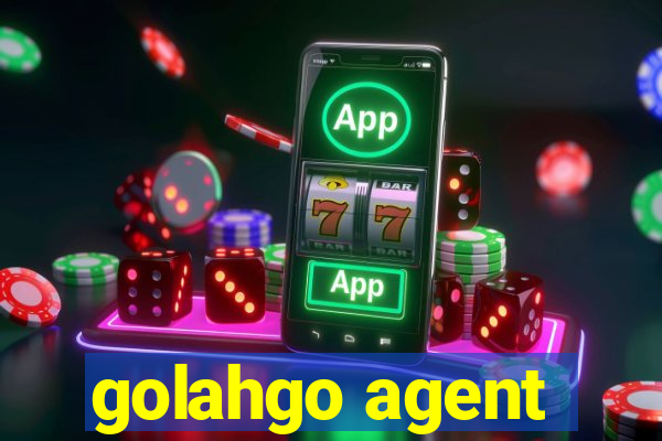 golahgo agent