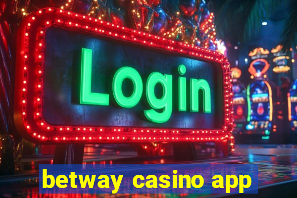 betway casino app