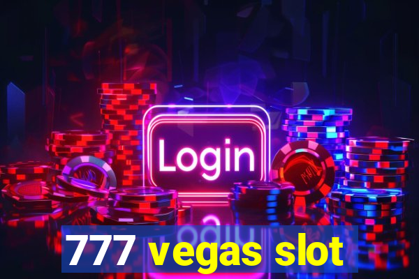 777 vegas slot