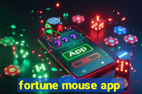 fortune mouse app