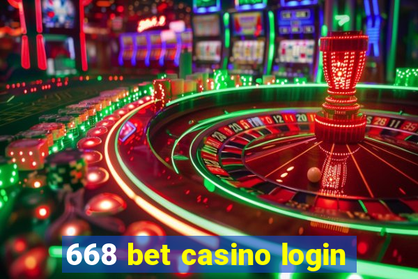 668 bet casino login