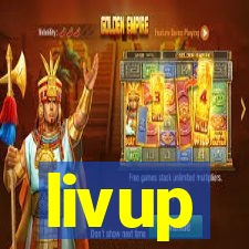 livup