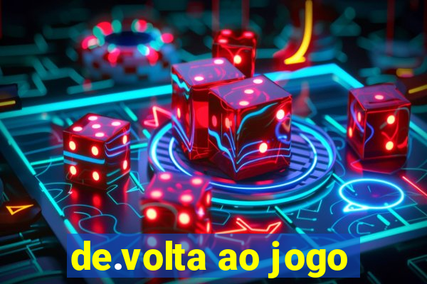 de.volta ao jogo