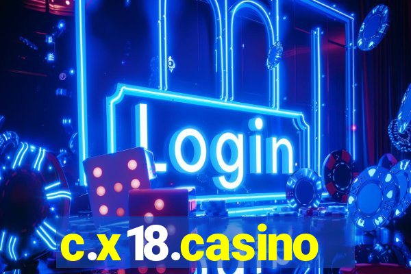 c.x18.casino