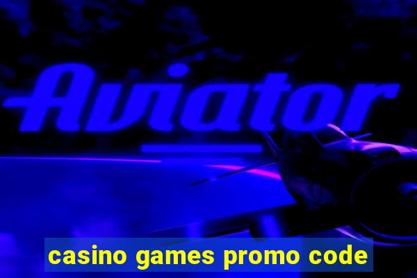 casino games promo code