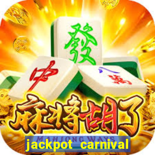 jackpot carnival slot jili