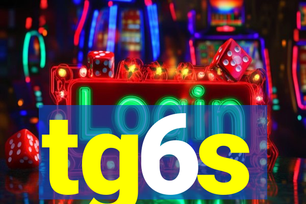 tg6s