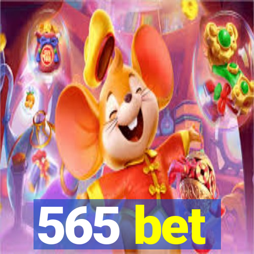 565 bet