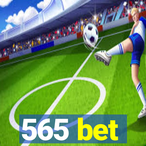 565 bet