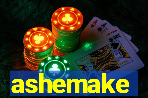 ashemake