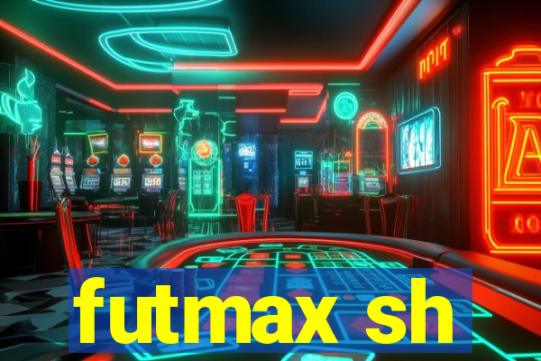 futmax sh