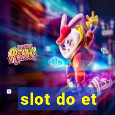 slot do et