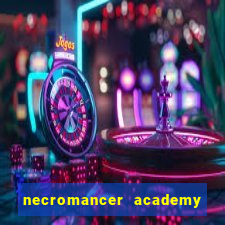 necromancer academy and the genius summoner 59